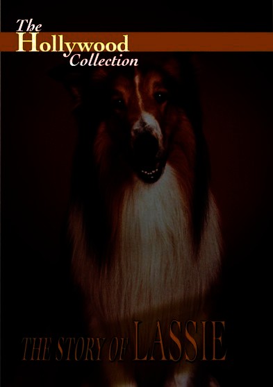 Hollywood Collection - The Story of Lassie (MOD) (DVD Movie) - movie cover art