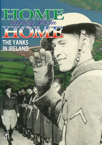 Home Away From Home: The Yanks In Ireland (MOD) (DVD Movie) - movie cover art