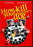 How To Kill Your Neighbor's Dog (MOD) (DVD Movie) - movie cover art