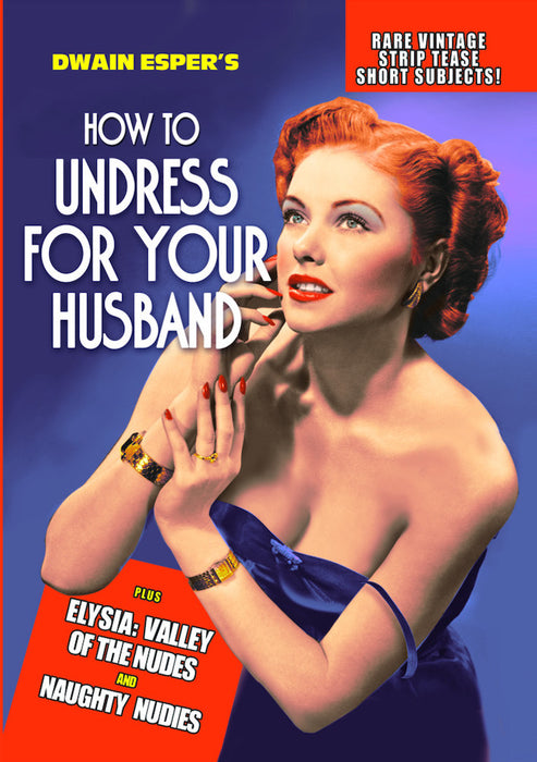 How To Undress For Your Husband: Rare Vintage Strip Tease Short Subjects (MOD) (DVD Movie) - movie cover art