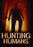 Hunting Humans (MOD) (DVD Movie) - movie cover art