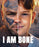 I Am Bone (MOD) (BluRay Movie) - movie cover art