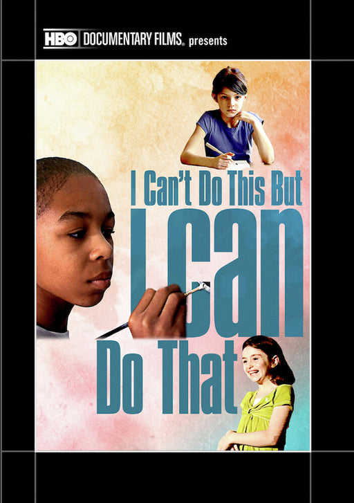 I Can't Do This but, I Can Do That: A Film for Families about Learning Differences (MOD) (DVD Movie) - movie cover art