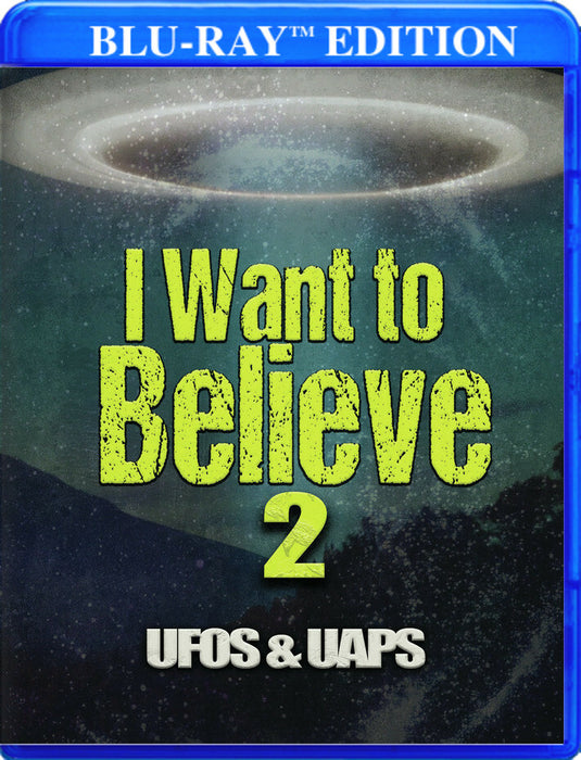 I Want to Believe 2: UFOs & UAPS (MOD) (BluRay Movie) - movie cover art