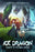 Ice Dragon: Legend of the Blue Daisies (MOD) (BluRay Movie) - movie cover art