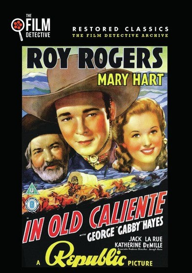 In Old Caliente (The Film Detective Restored Version) (MOD) (DVD Movie) - movie cover art