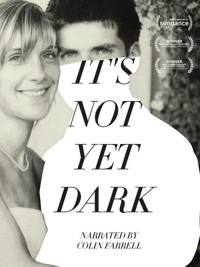 It's Not Yet Dark (MOD) (DVD Movie) - movie cover art