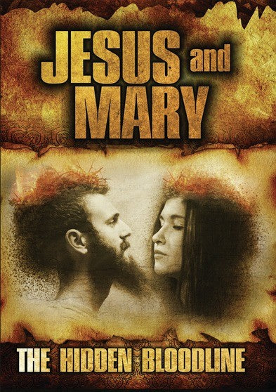 Jesus and Mary: The Hidden Bloodline (MOD) (DVD Movie) - movie cover art