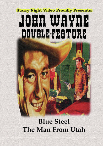 John Wayne Double Feature #5 - Blue Steel & The Man From Utah (MOD) (BluRay Movie) - movie cover art