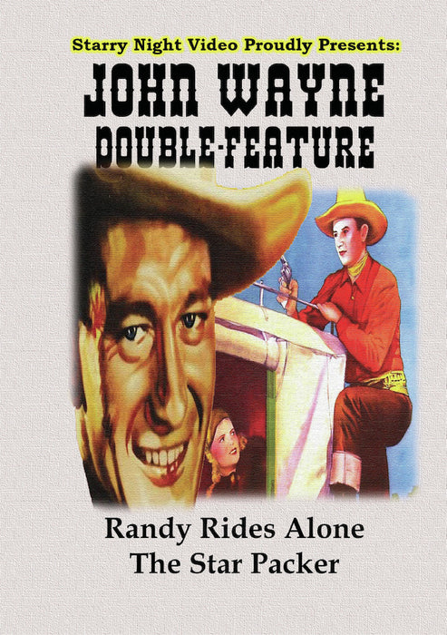 John Wayne Double Feature #6 - Randy Rides Alone & The Star Packer (MOD) (DVD Movie) - movie cover art