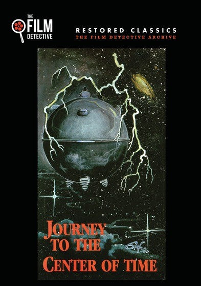 Journey to the Center of Time (The Film Detective Restored Version) (MOD) (DVD Movie) - movie cover art
