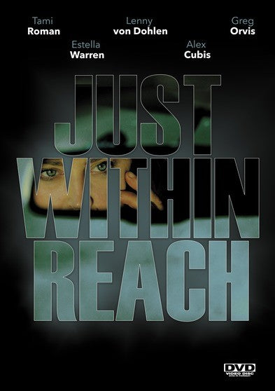 Just Within Reach (MOD) (DVD Movie) - movie cover art