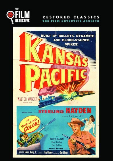 Kansas Pacific (The Film Detective Restored Version) (MOD) (DVD Movie) - movie cover art