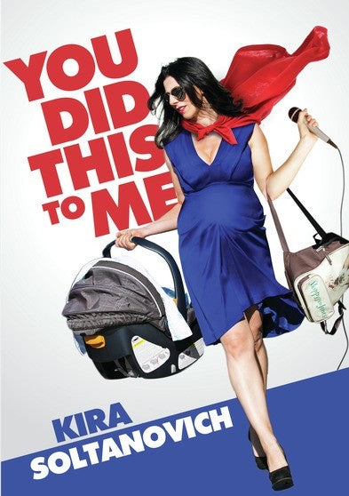 Kira Soltanovich: You Did This To Me (MOD) (DVD Movie) - movie cover art