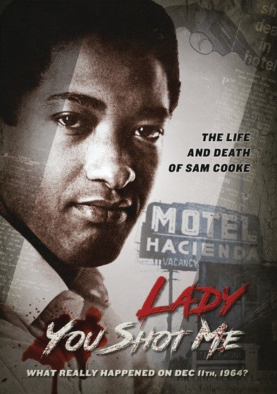 Lady You Shot Me: Life and Death of Sam Cooke (MOD) (DVD Movie) - movie cover art
