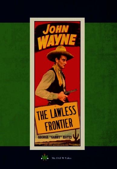 Lawless Frontier (MOD) (DVD Movie) - movie cover art