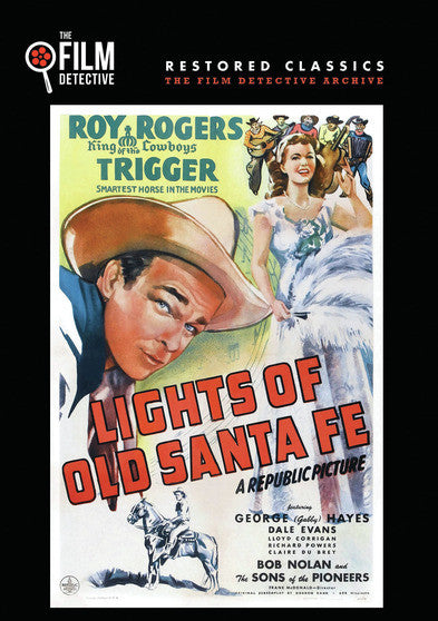 Lights of Old Santa Fe (The Film Detective Restored Version) (MOD) (DVD Movie) - movie cover art