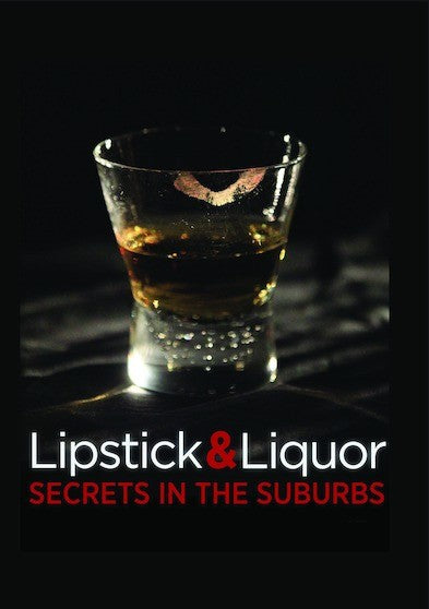 Lipstick & Liquor (MOD) (DVD Movie) - movie cover art