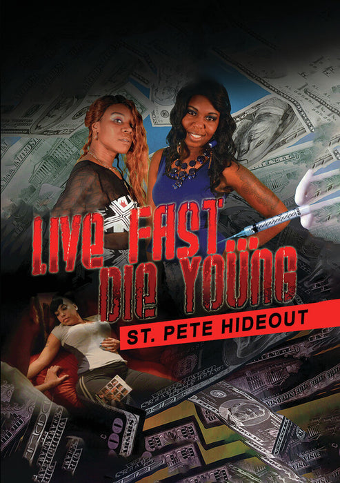 Live Fast Die Young: St. Pete Hideout (MOD) (DVD Movie) - movie cover art
