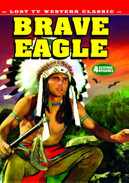 Lost TV Western Classics: Brave Eagle - Volume 1 (MOD) (DVD MOVIE)