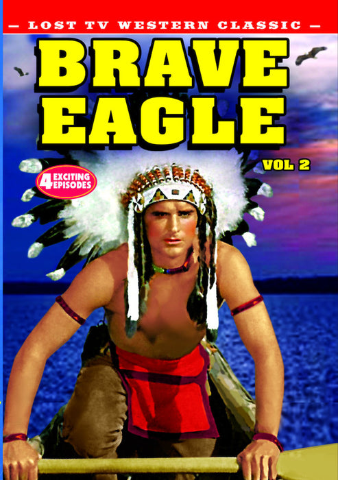 Lost TV Western Classics: Brave Eagle - Volume 2 (MOD) (DVD MOVIE)