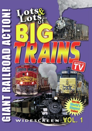 Lots & Lots of Big Trains Volume 1 - Giant Railroad Action (MOD) (DVD Movie) - movie cover art