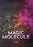 Magic Molecule (MOD) (DVD Movie) - movie cover art