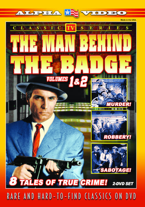 Man Behind The Badge - Volumes 1 & 2 (MOD) (DVD Movie) - movie cover art