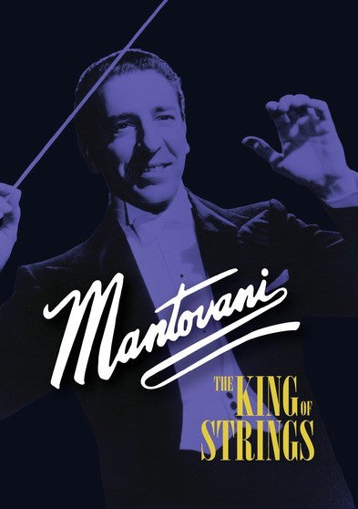Mantovani: The King of Strings (MOD) (DVD Movie) - movie cover art