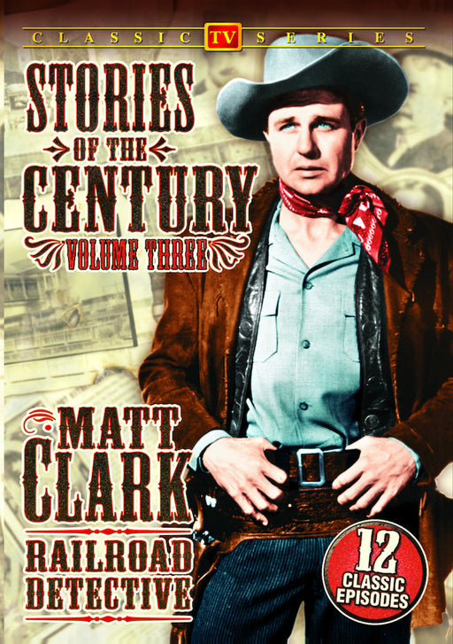 Matt Clark Railroad Detective - Stories of The Century - Volume 3 (MOD) (DVD MOVIE)