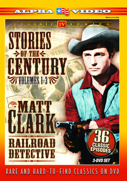Matt Clark Railroad Detective - Stories of The Century - Volumes 1-3 (3 (MOD) (DVD Movie) - movie cover art