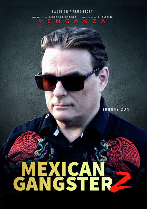 Mexican Gangster 2: Venganza (MOD) (DVD Movie) - movie cover art