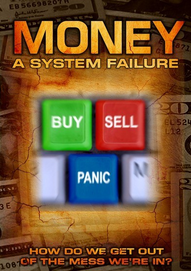 Money: A System Failure (MOD) (DVD Movie) - movie cover art