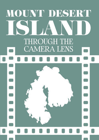 Mount Desert Island Through The Camera Lens (MOD) (DVD Movie) - movie cover art