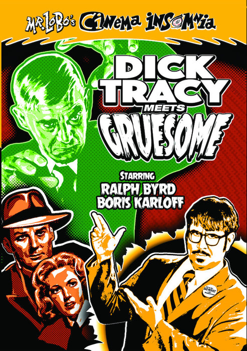 Mr. Lobo's Cinema Insomnia: Dick Tracy Meets Gruesome (MOD) (DVD MOVIE)
