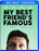 My Best Friend's Famous (MOD) (BluRay Movie) - movie cover art