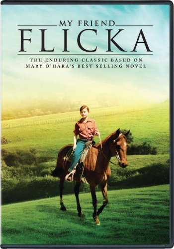 My Friend Flicka: The Enduring Classic Based on Mary O'Hara's Best Selling Novel DVD - movie cover art