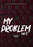 My Problem 2 (MOD) (DVD Movie) - movie cover art