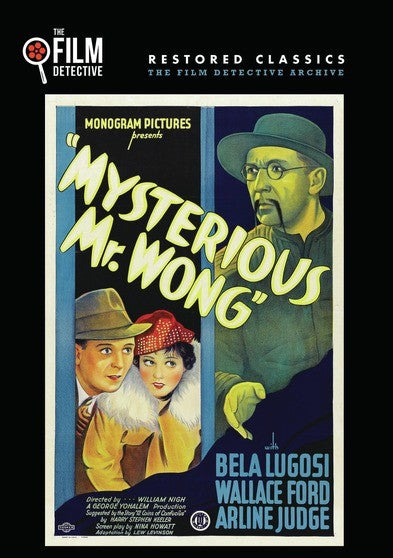 Mysterious Mr. Wong (The Film Detective Restored Version) (MOD) (DVD Movie) - movie cover art
