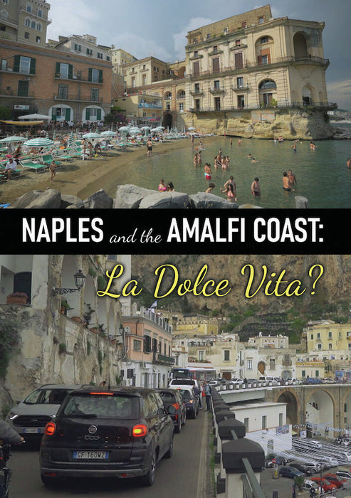 Naples and the Amalfi Coast - La Dolce Vita? (MOD) (DVD Movie) - movie cover art