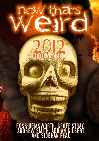 Now Thats Weird - 2012 Apocalypse (MOD) (DVD Movie) - movie cover art