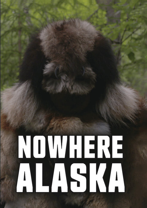 Nowhere Alaska (MOD) (DVD Movie) - movie cover art
