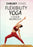 One Hour Flexibility Yoga Workout With Chelsey Jones (MOD) (DVD Movie) - movie cover art