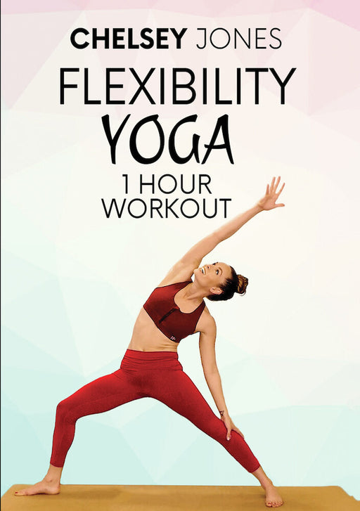 One Hour Flexibility Yoga Workout With Chelsey Jones (MOD) (DVD Movie) - movie cover art