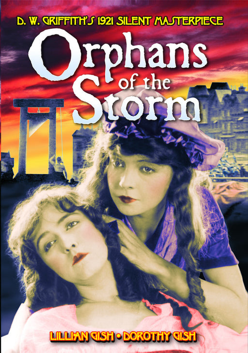 Orphans of the Storm (Silent) (MOD) (DVD MOVIE) - movie cover art
