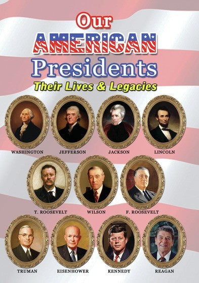 Our American Presidents -- Their Lives & Legacies (MOD) (DVD Movie) - movie cover art