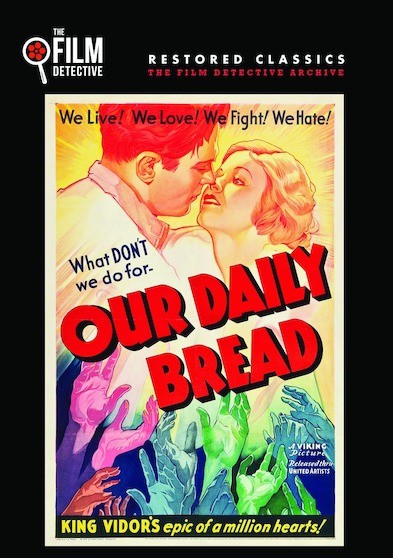 Our Daily Bread (The Film Detective Restored Version) (MOD) (DVD Movie) - movie cover art