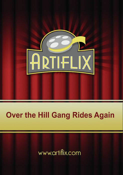 Over the Hill Gang Rides Again (MOD) (DVD Movie) - movie cover art