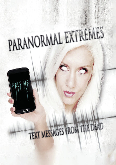 Paranormal Extremes: Text Messages from the Dead (MOD) (DVD Movie) - movie cover art
