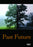 Past Future (MOD) (DVD Movie) - movie cover art